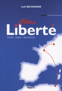 Chère Liberté