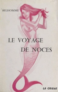 Le voyage de noces