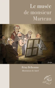 Le musée de monsieur Marteau