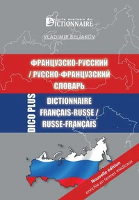 Dictionnaire Dico plus français-russe/russe-français