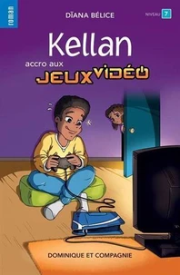 Kellan, accro aux jeux vidéo
