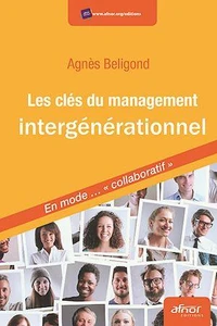 Les clés du management intergénérationnel