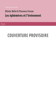 Les éphémères et l'événement