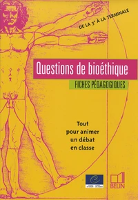 Questions de bioéthique