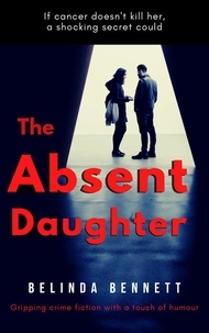  Belinda Bennett - The Absent Daughter.