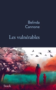 Belinda Cannone - Les vulnérables.