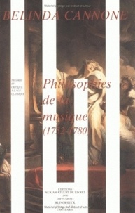Belinda Cannone - Philosophies de la musique - 1752-1789.
