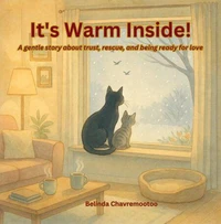 It's Warm Inside!