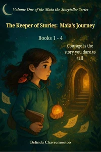 The Keeper of Stories: Maia's Journey