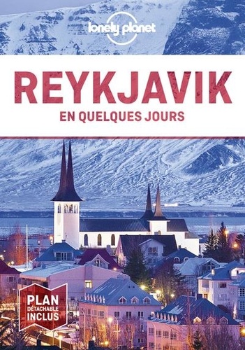 Reykjavik et le sud-ouest de l'Islande en quelques jours 4e édition -  avec 1 Plan détachable