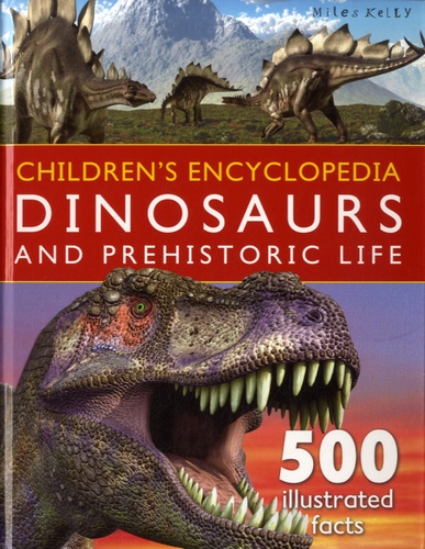 Belinda Gallagher - Children's Encyclopedia Dinosaurs and Prehistoric Life.