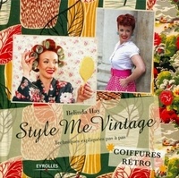 Style Me Vintage - Coiffures rétro, Techniques expliquées pas à pas.pdf