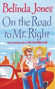 Belinda Jones - On the Road to Mr. - Right.