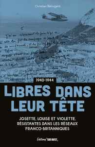 Libres dans leur tête 1940-1944