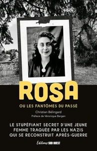 Rosa. ou les fantômes du passé