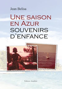 Une saison en azur : souvenirs d'enfance