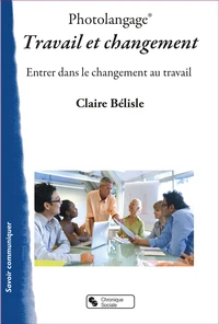 Photolangage Travail et changement