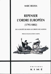 Repenser l'ordre européen (1795-1802)