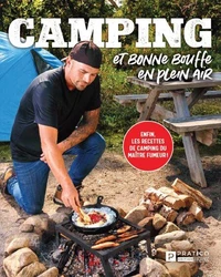 Camping et bonne bouffe en plein air