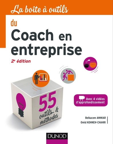 La boîte à outils du coach en entreprise 2e édition