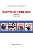 Belkacem Meziane - Rhythm'n' Blues - Jump Blues, Doo Wop & Soul Music. 100 hits de 1942 à 1965.