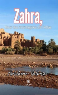 Zahra, fleur des montagnes de l'Atlas