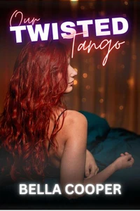 Our Twisted Tango