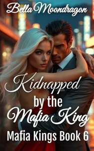 Kidnapped by the Mafia King