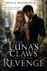 The Luna's Claws of Revenge