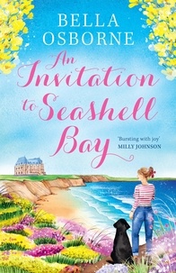 Bella Osborne - An Invitation to Seashell Bay.