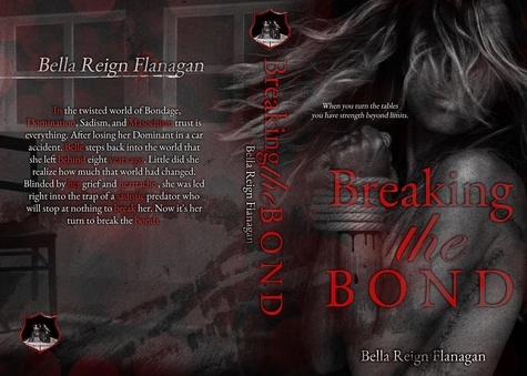  Bella Reign Flanagan - Breaking the Bond.