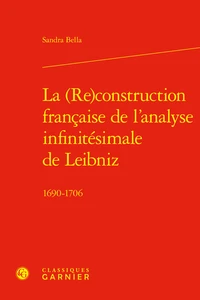 La (Re)construction française de l'analyse infinitésimale de Leibniz