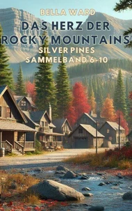 Das Herz der Rocky Mountains