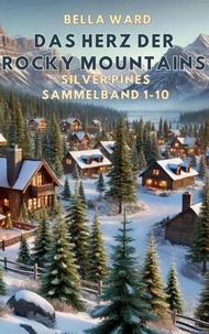 Das Herz der Rocky Mountains