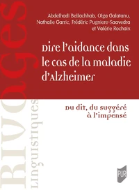 Dire l'aidance dans le cas de la maladie d'Alzheimer
