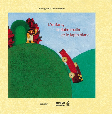  Bellagamba et Ali Amekan - L'enfant, le daim malin et le lapin blanc.