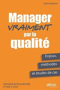 Manager vraiment par la qualité