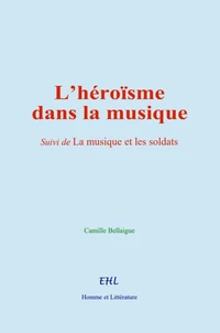 L’héroïsme dans la musique