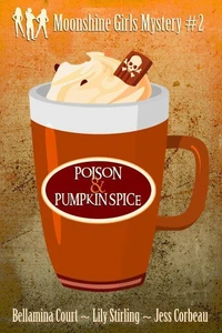 Poison &amp; Pumpkin Spice