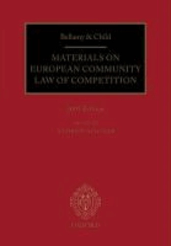 Bellamy & Child: Materials on European Community Law of Competition - 2009 Edition.