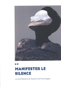 Manifester le silence