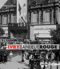 Ivry, banlieue rouge