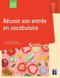 Réussir son entrée en vocabulaire