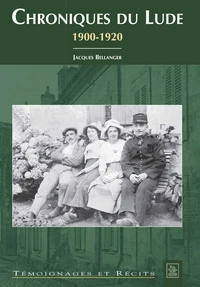 Chroniques du Lude 1900-1920