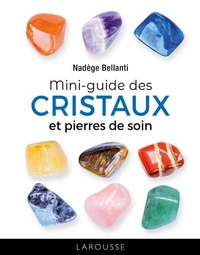 Le petit guide des cristaux