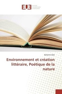 Bellarmin Iloki - Environnement et création littéraire, Poétique de la nature.