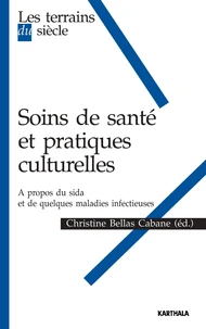 Soins de santé et pratiques culturelles