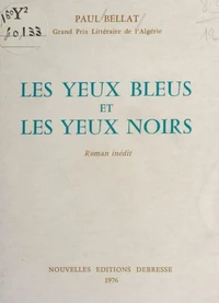 Les yeux bleus et les yeux noirs