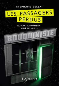 Les passagers perdus