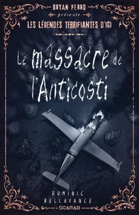 Le massacre de l'anticosti